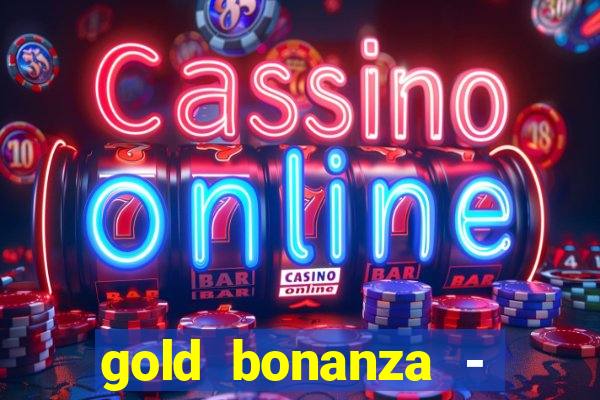 gold bonanza - vegas slots