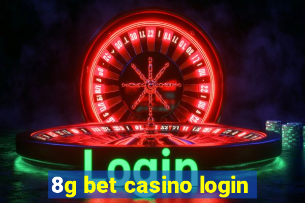 8g bet casino login