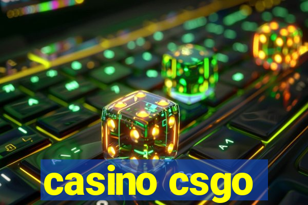 casino csgo