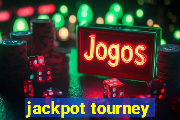 jackpot tourney