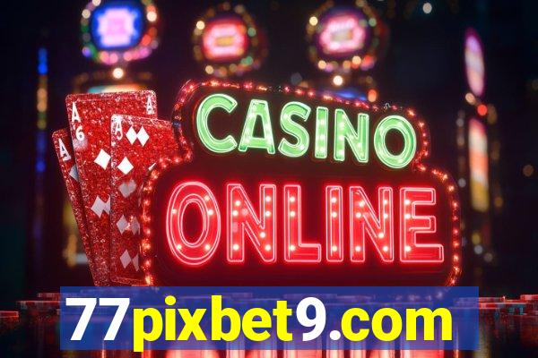 77pixbet9.com