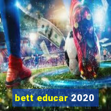 bett educar 2020