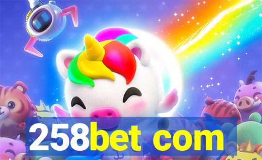 258bet com