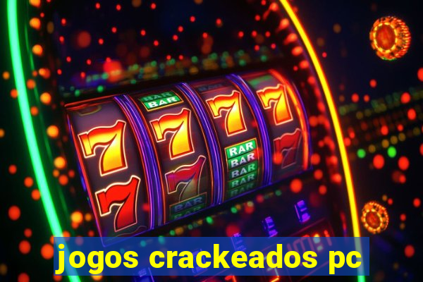 jogos crackeados pc