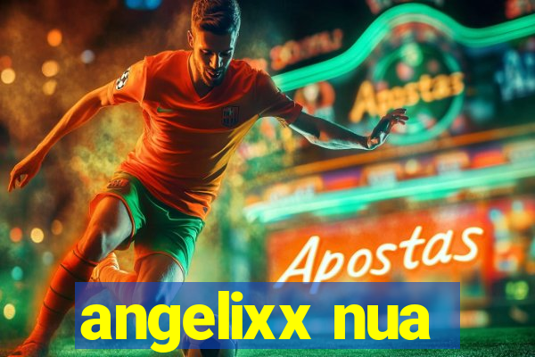 angelixx nua