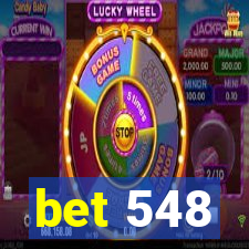 bet 548