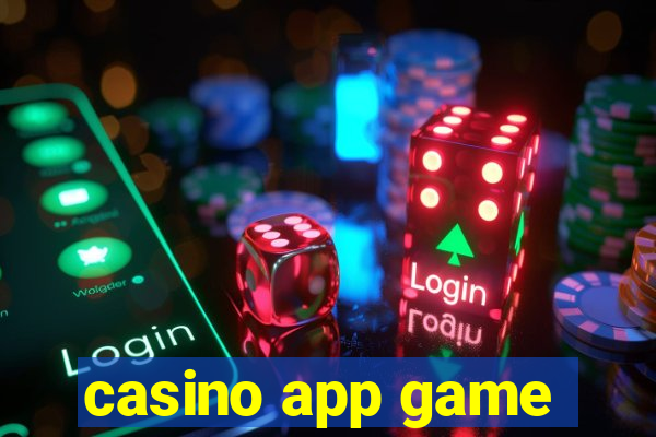 casino app game