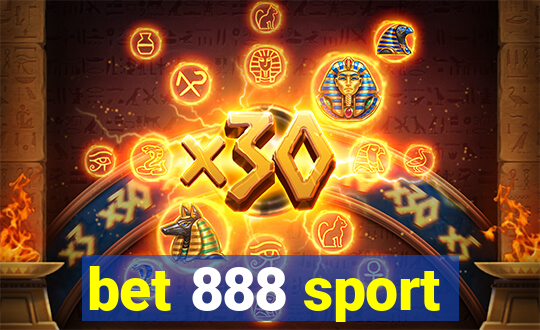 bet 888 sport