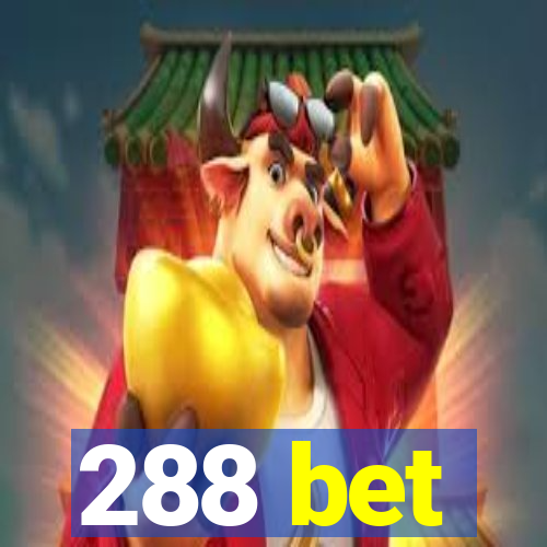 288 bet