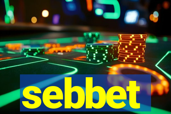 sebbet