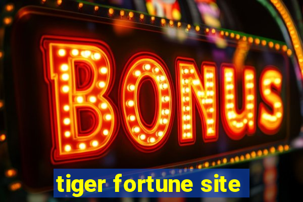 tiger fortune site