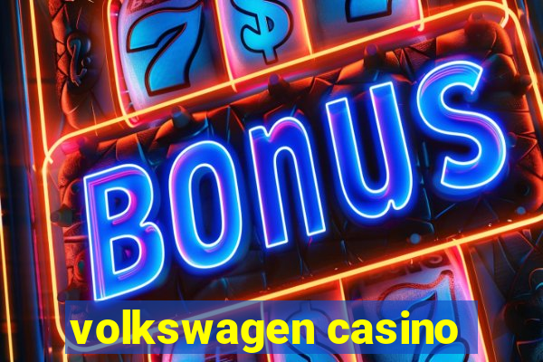 volkswagen casino