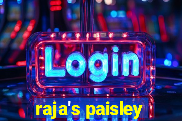 raja's paisley