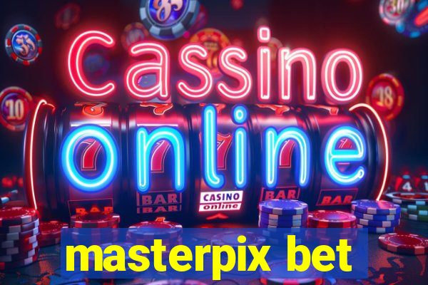 masterpix bet