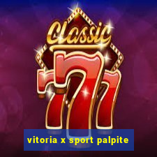 vitoria x sport palpite