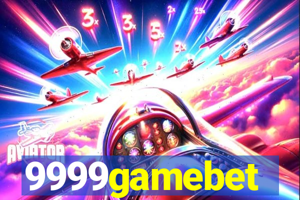 9999gamebet