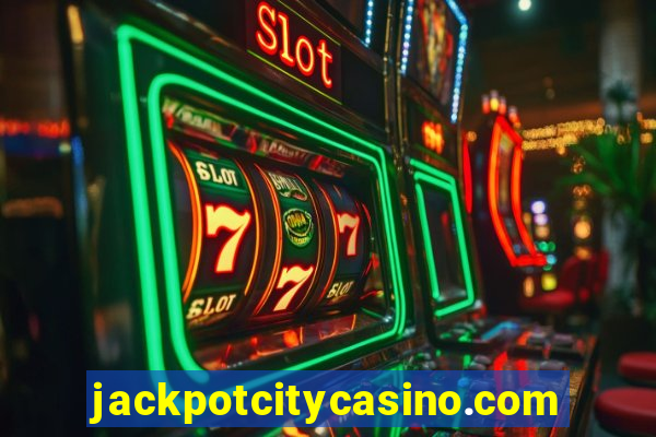 jackpotcitycasino.com online casino