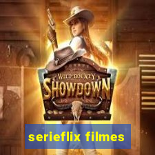 serieflix filmes