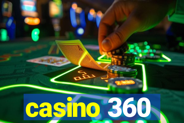 casino 360