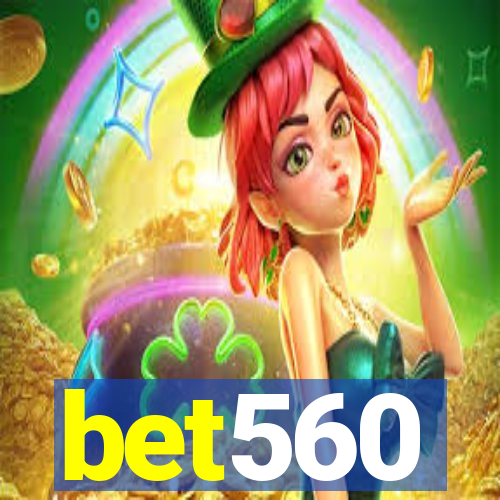 bet560