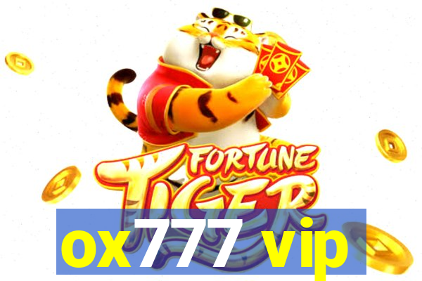 ox777 vip