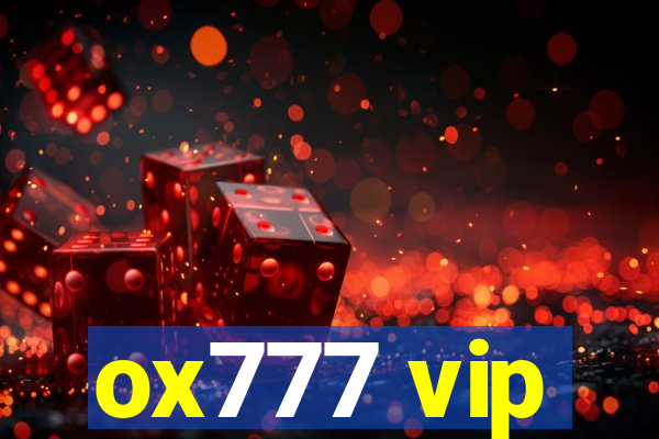 ox777 vip