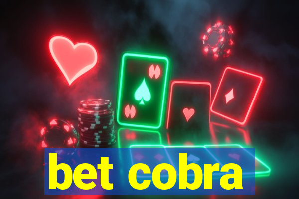 bet cobra