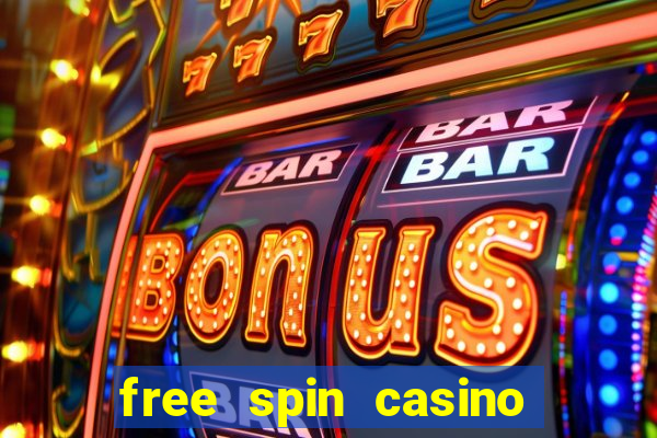 free spin casino no deposit bonus