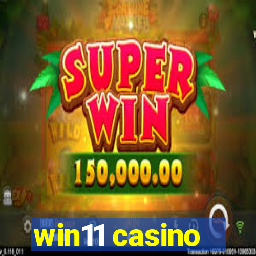 win11 casino