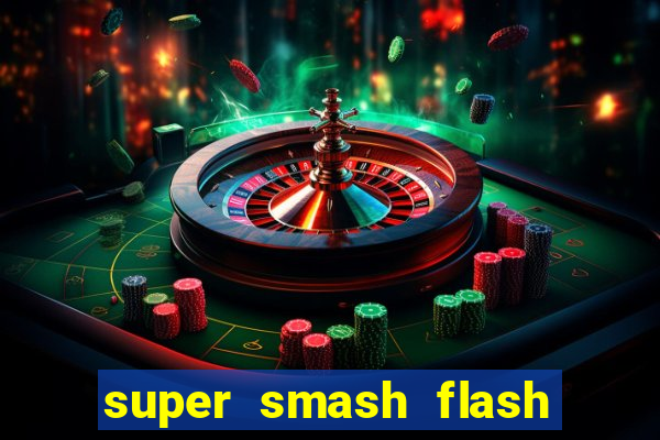 super smash flash 2 jogos