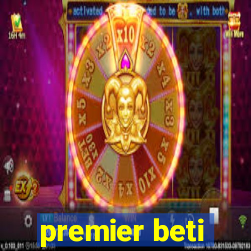 premier beti