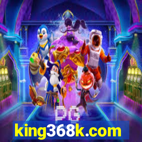 king368k.com