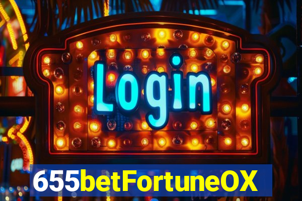 655betFortuneOX