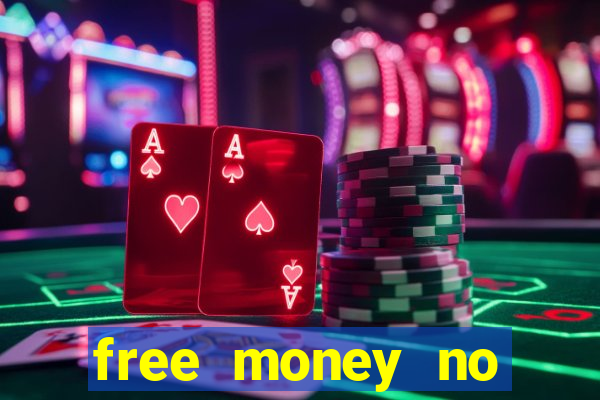 free money no deposit casinos