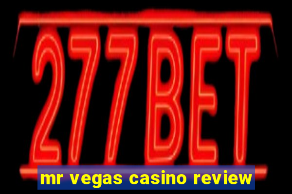 mr vegas casino review