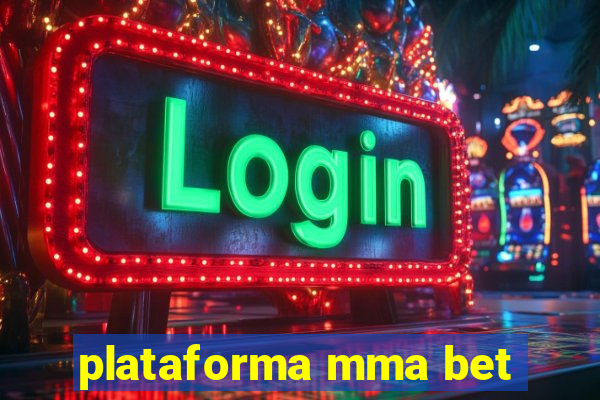 plataforma mma bet