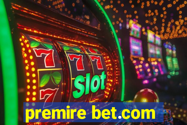 premire bet.com