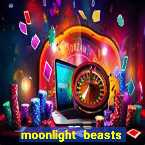 moonlight beasts new slot