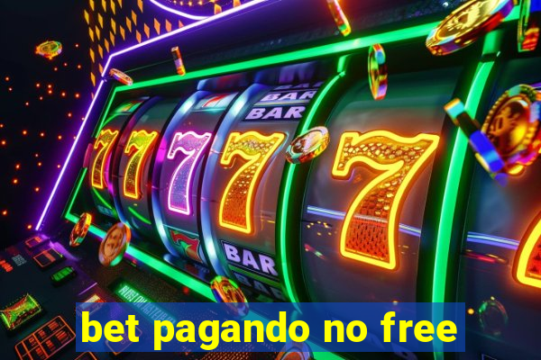 bet pagando no free