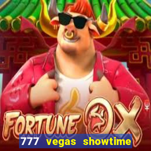 777 vegas showtime slot free play