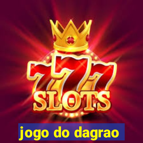 jogo do dagrao