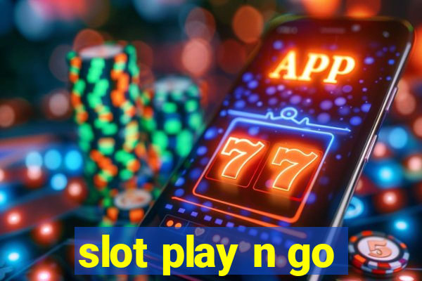 slot play n go