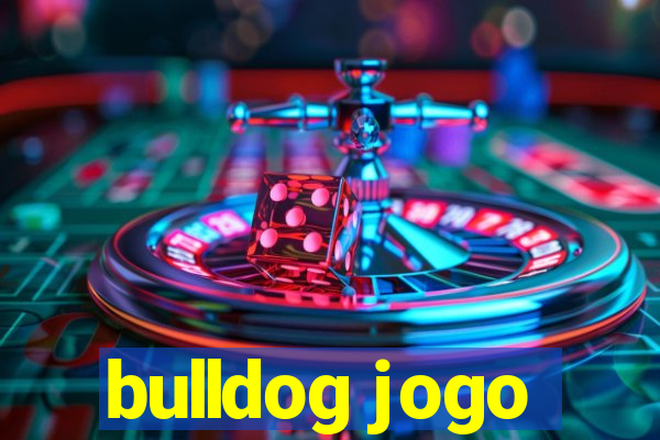 bulldog jogo