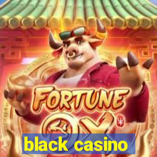 black casino