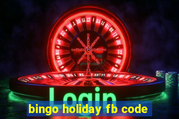 bingo holiday fb code