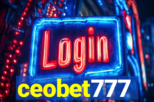 ceobet777