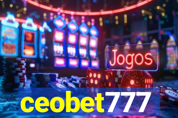 ceobet777