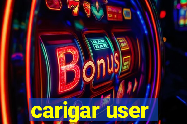 carigar user