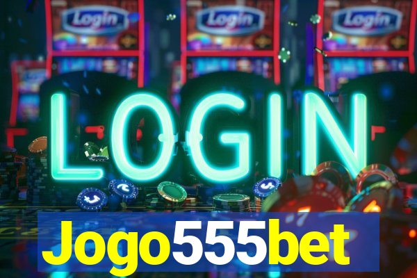 Jogo555bet