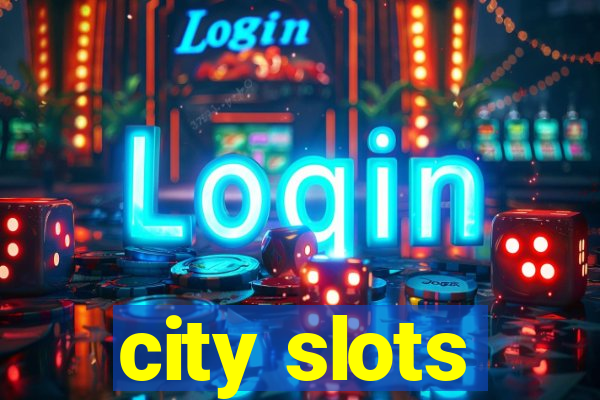 city slots